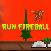 Run FireBall img
